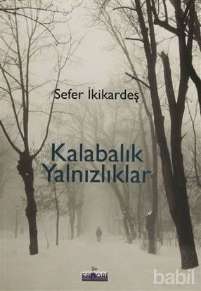 Picture of Kalabalık Yalnızlıklar