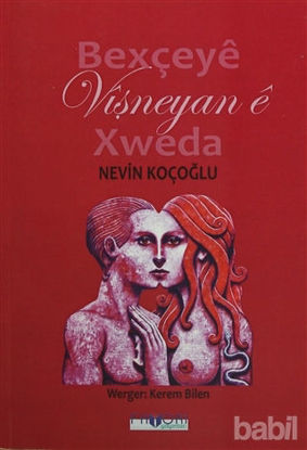 Picture of Bexçeye Wişneyan e Xweda