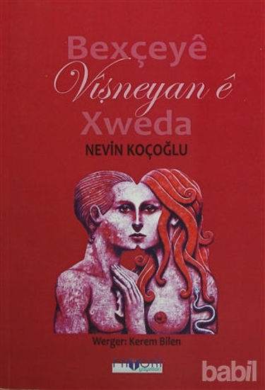 Picture of Bexçeye Wişneyan e Xweda