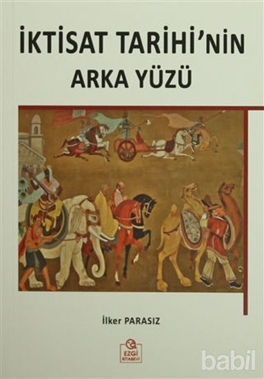 Picture of İktisat Tarihi'nin Arka Yüzü