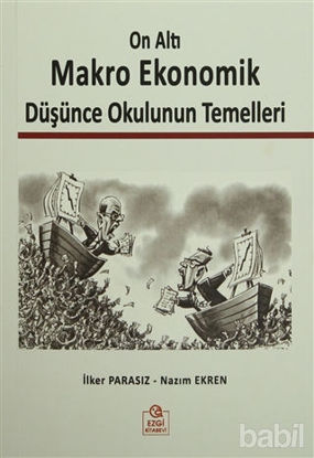 Picture of On Altı Makro Ekonomik Düşünce Okulunun Temelleri