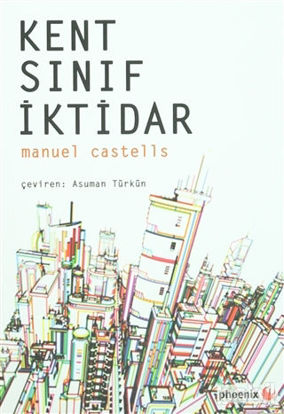 Picture of Kent, Sınıf, İktidar