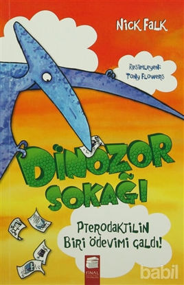 Picture of Dinozor Sokağı : Pterodaktilin Biri Ödevimi Çaldı!
