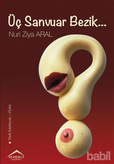 Picture of Üç Sanvuar Bezik