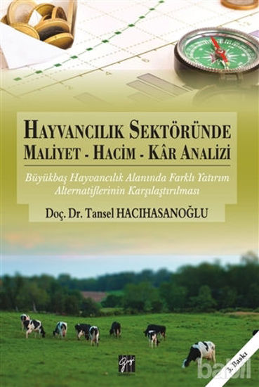 Picture of Hayvancılık Sektöründe Maliyet - Hacim - Kar Analizi