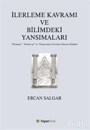 Picture of İlerleme Kavramı ve Bilimdeki Yansımaları