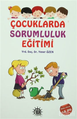 Picture of Çocuklarda Sorumluluk Eğitimi