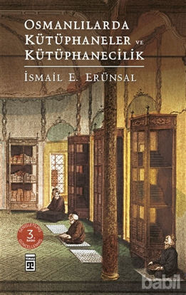 Picture of Osmanlılarda Kütüphaneler ve Kütüphanecilik