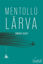 Picture of Mentollü Larva