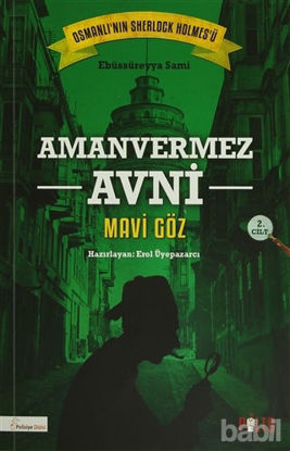 Picture of Amanvermez Avni 2. Cilt : Mavi Göz