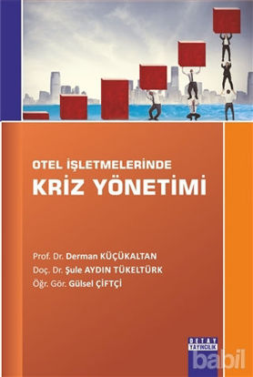 Picture of Otel İşletmelerinde Kriz Yönetimi
