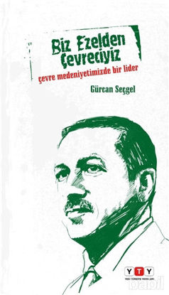 Picture of Biz Ezelden Çevreciyiz