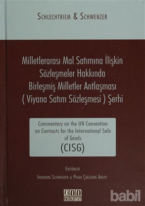 Picture of Milletlerarası Mal Satımına İlişkin Sözleşmeler Hakkında Birleşmiş Milletler Antlaşması (Viyana Satım Sözleşmesi) Şerhi