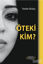 Picture of Öteki Kim