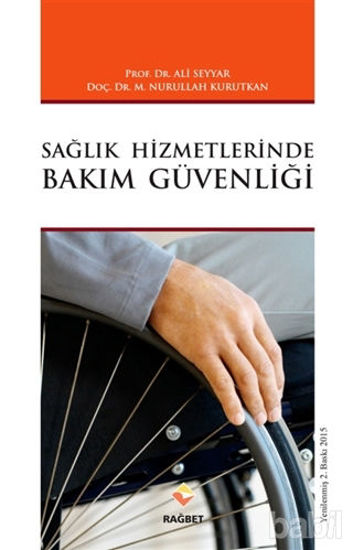 Picture of Sağlık Hizmetlerinde Bakım Güvenliği