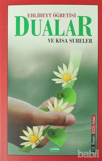 Picture of Ehlibeyt Öğretisi Dualar ve Kısa Sureler