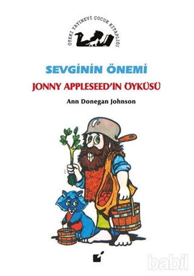Picture of Sevginin Önemi - Jonny Appleseed'in Öyküsü