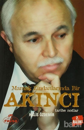 Picture of Mamak Zindanlarında Bir Akıncı Tarihe Notlar