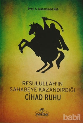 Picture of Resulullah'ın Sahabeye Kazandırdığı Cihad Ruhu