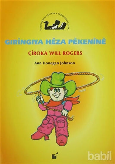 Picture of Gıringıya Heza Pekenine - Çiroka Will Rogers