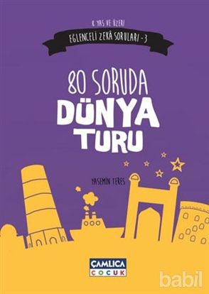 Picture of Eğlenceli Zeka Soruları 3 : 80 Soruda Dünya Turu