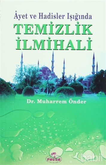 Picture of Ayet ve Hadisler Işığında Temizlik İlmihali
