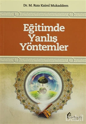 Picture of Eğitimde Yanlış Yöntemler