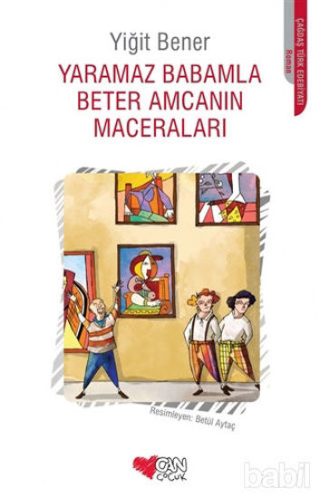 Picture of Yaramaz Babamla Beter Amcanın Maceraları
