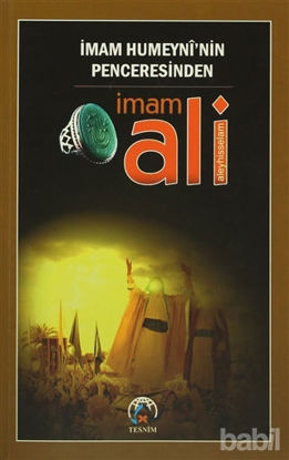 Picture of İmam Humeyni'nin Penceresinden İmam Ali