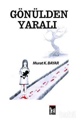 Picture of Gönülden Yaralı