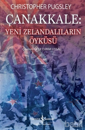 Picture of Çanakkale : Yeni Zelandalıların Öyküsü