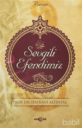 Picture of Sevgili Efendimiz