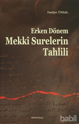 Picture of Erken Dönem Mekki Surelerin Tahlili