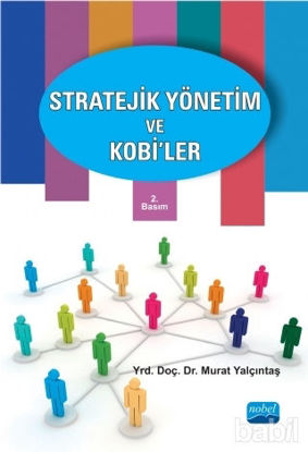 Picture of Stratejik Yönetim ve Kobi’ler