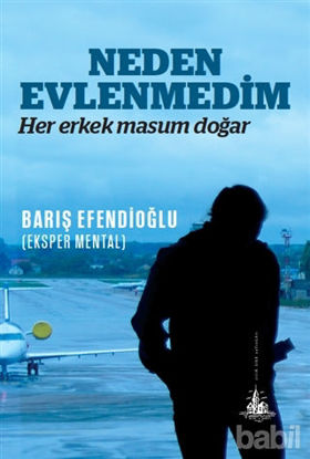 Picture of Neden Evlenmedim