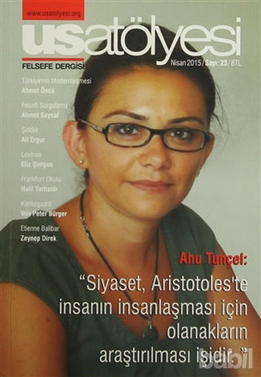 Picture of Usatölyesi Felsefe Dergisi Sayı : 23 Nisan 2015