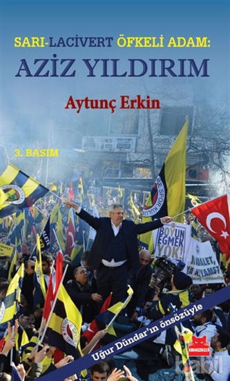 Picture of Sarı-Lacivert Öfkeli Adam : Aziz Yıldırım