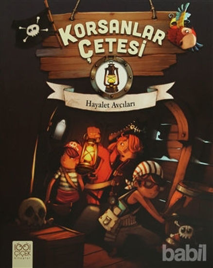 Picture of Korsanlar Çetesi : Hayalet Avcıları