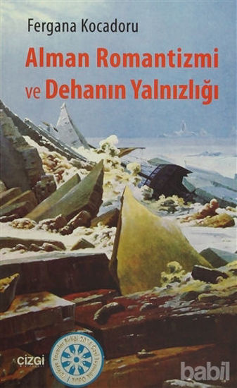 Picture of Alman Romantizmi ve Dehanın Yalnızlığı
