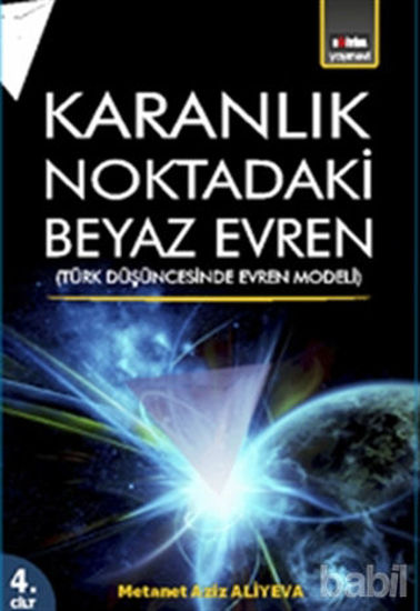 Picture of Karanlık Noktadaki Beyaz Evren 4. Cİlt