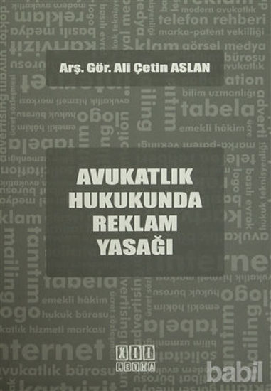 Picture of Avukatlık Hukukunda Reklam Yasağı