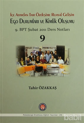 Picture of İçe Atımdan Tam Özdeşime Ruhsal Gelişim Ego Durumları ve Kimlik Oluşumu