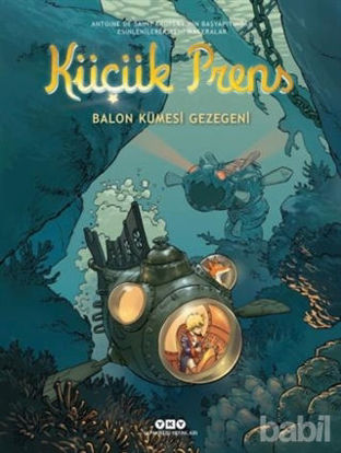 Picture of Küçük Prens 17 : Balon Kümesi Gezegeni
