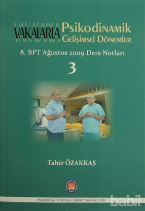 Picture of Vakalarla Psikodinamik Gelişimsel Dönemler