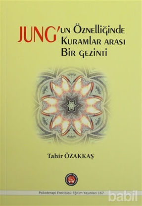 Picture of Jung'un Öznelliğinde Kuramlar Arası Bir Gezinti