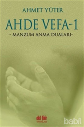 Picture of Ahde Vefa 1 - Manzum Anma Duaları