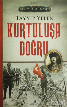 Picture of Sevda Tutulması 3 : Kurtuluşa Doğru