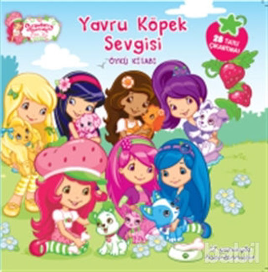 Picture of Çilek Kız Yavru Köpek Sevgisi Öykü Kitabı