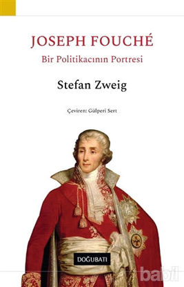 Picture of Joseph Fouche - Bir Politikacının Portresi
