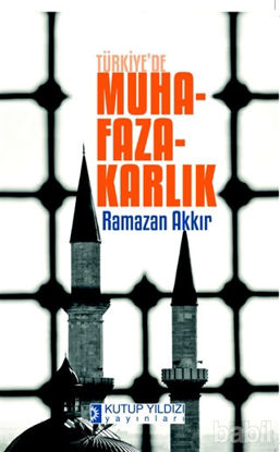 Picture of Türkiye'de Muhafazakarlık